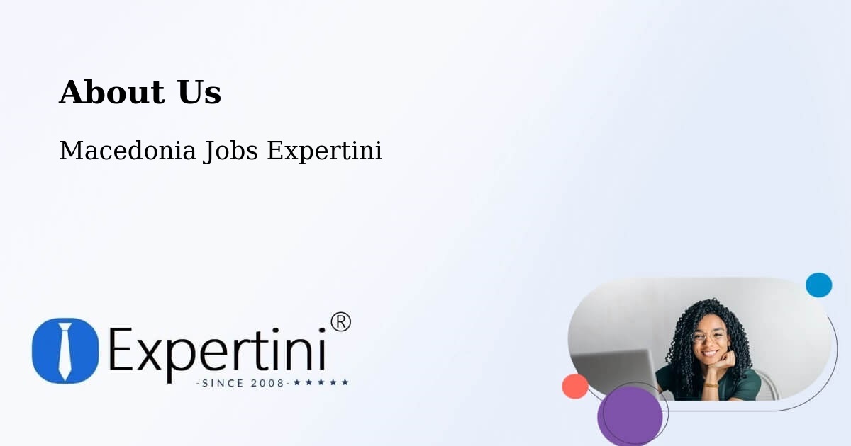 About Expertini Recruitment Platform  – Tearce - Tearce, Macedonia Jobs Expertini