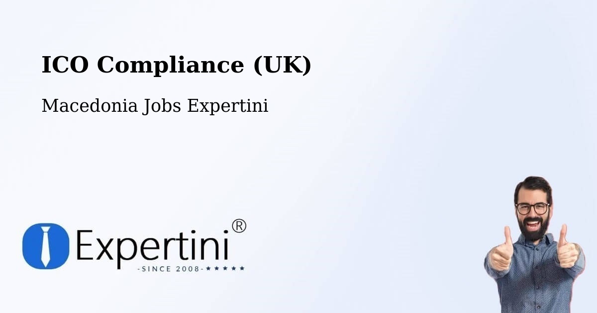 UK Data Protection & ICO Compliance – Tearce - Macedonia Jobs Expertini