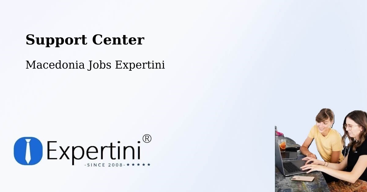 Support Services – Tearce - Macedonia Jobs Expertini