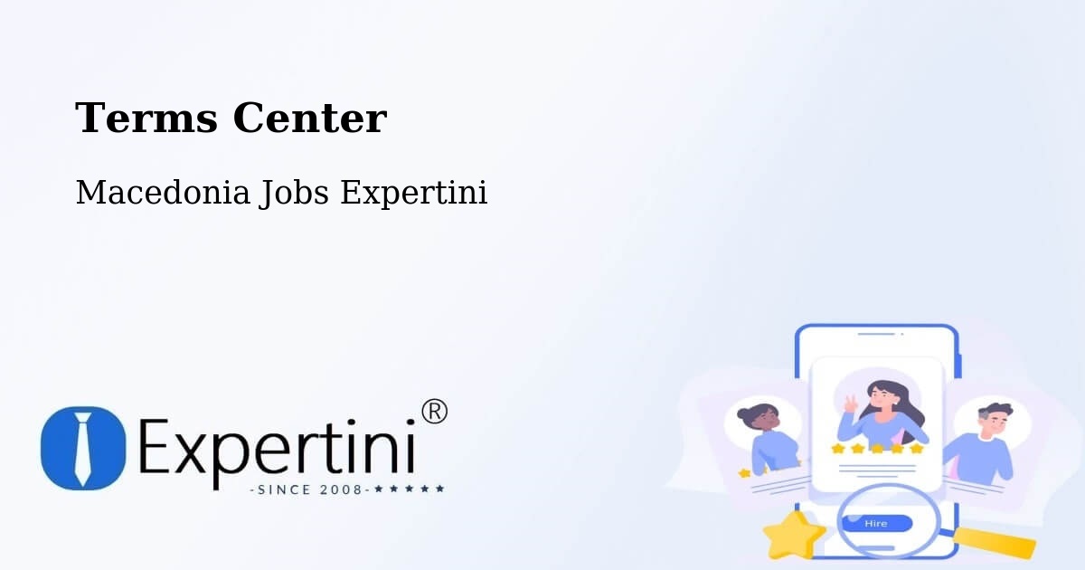 Terms of Service – Tearce - Macedonia Jobs Expertini